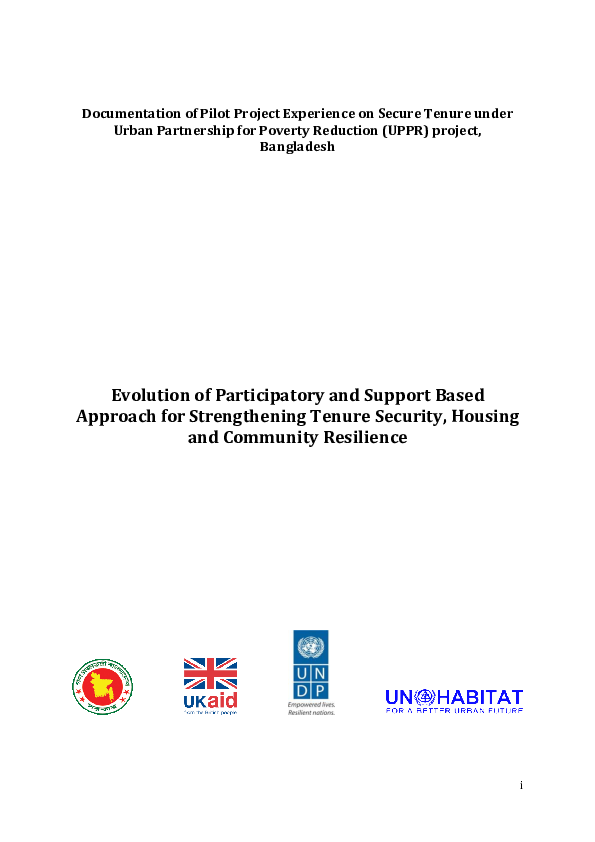 Evolution of Participatory and Support Based Approach for Strengthening Tenure Security, Housing and Community Resilience